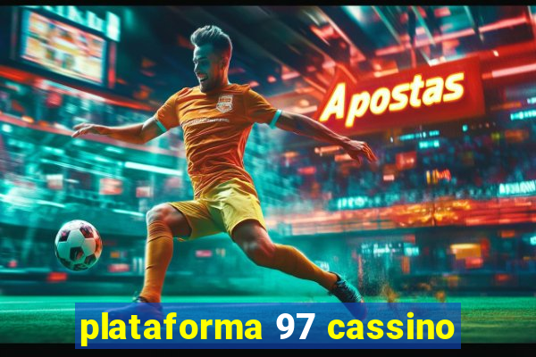 plataforma 97 cassino